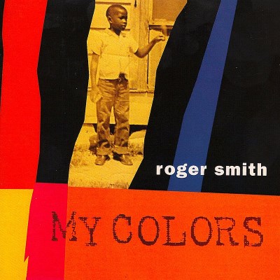 Roger Smith/My Colors